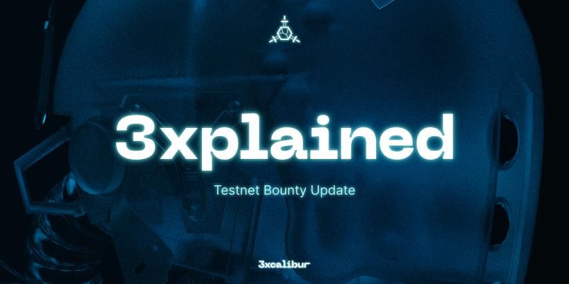 Testnet Bounty Update